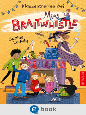 cover image of Klassentreffen bei Miss Braitwhistle
